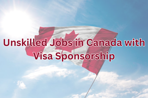 Canada Unskilled Jobs