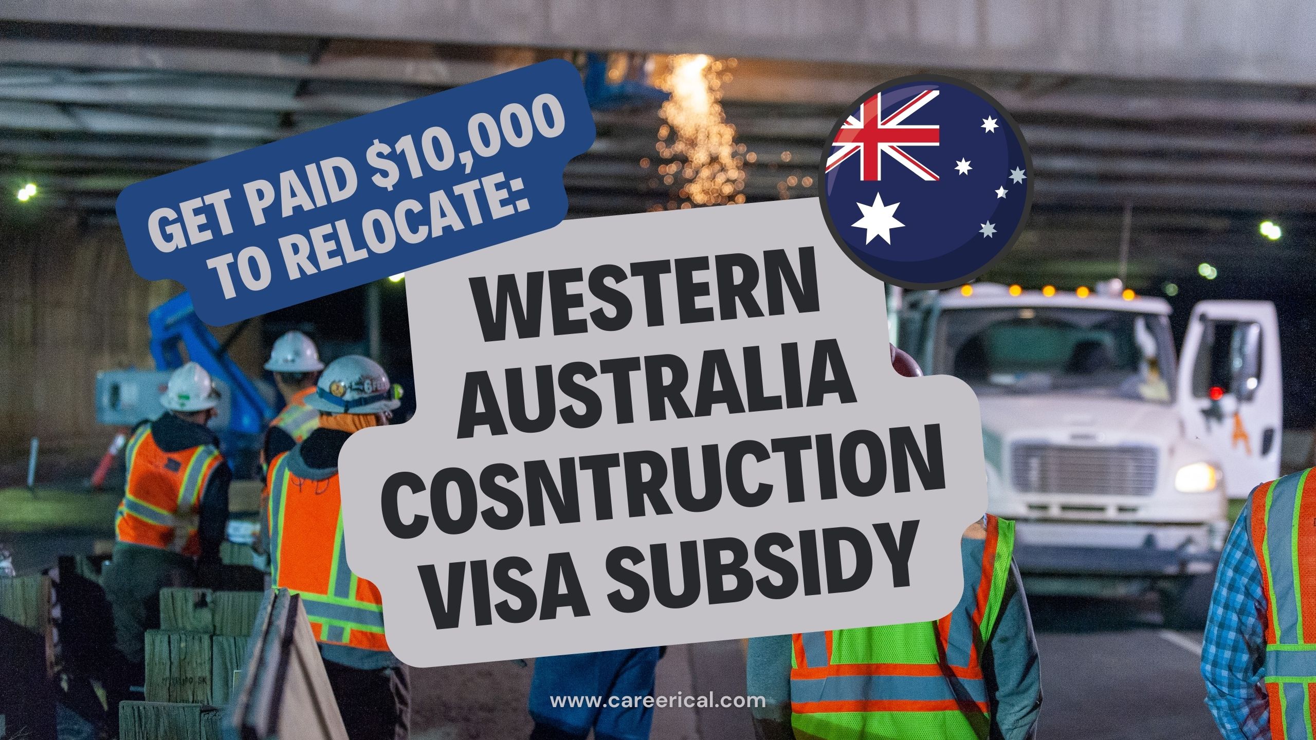 Relocating to Australia via the Construction Visa Subsidy Program